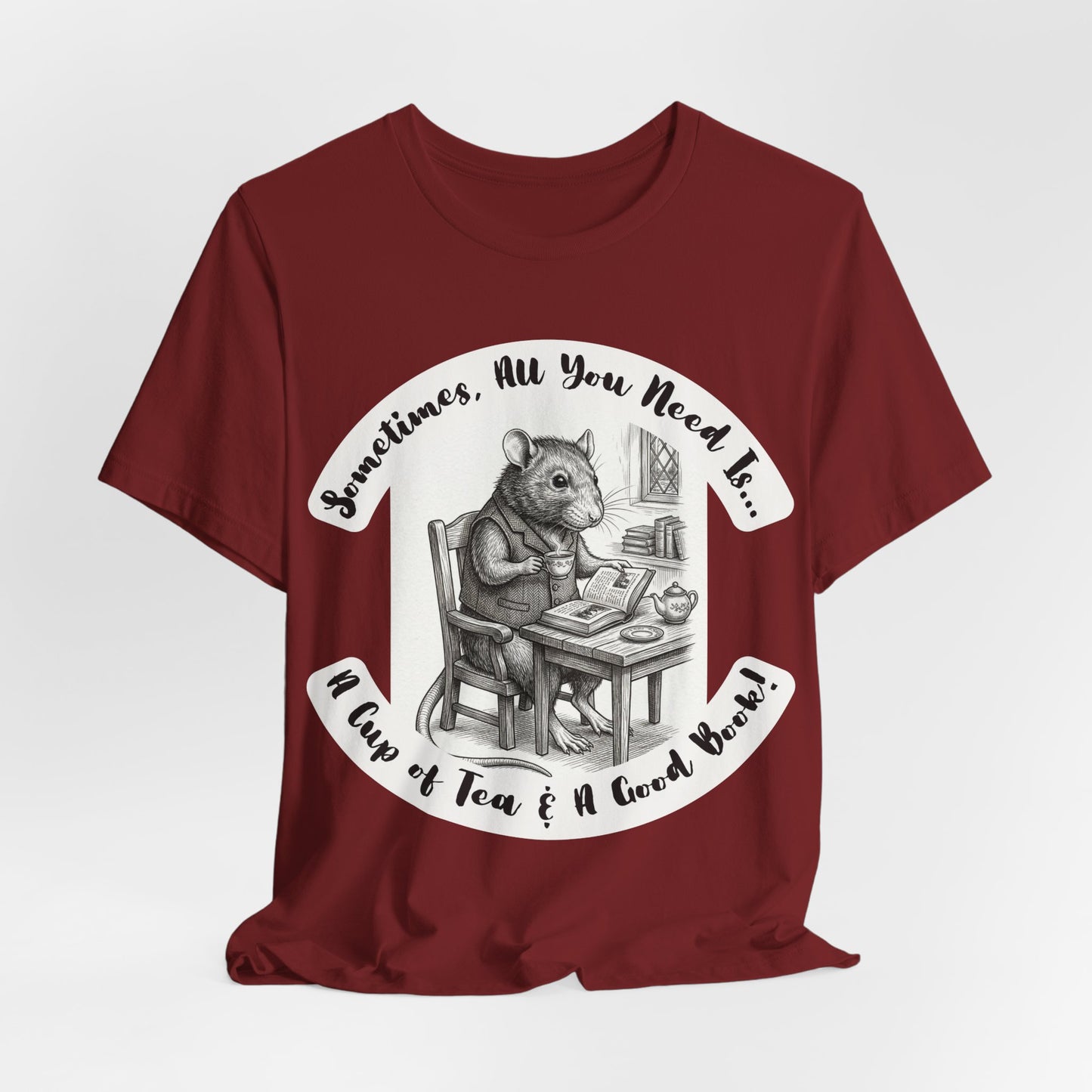 Ratney - Tea & Books T‑Shirt — "Sometimes All You Need Is A Cup of Tea & A Good Book" - Introvert Book Lovers!