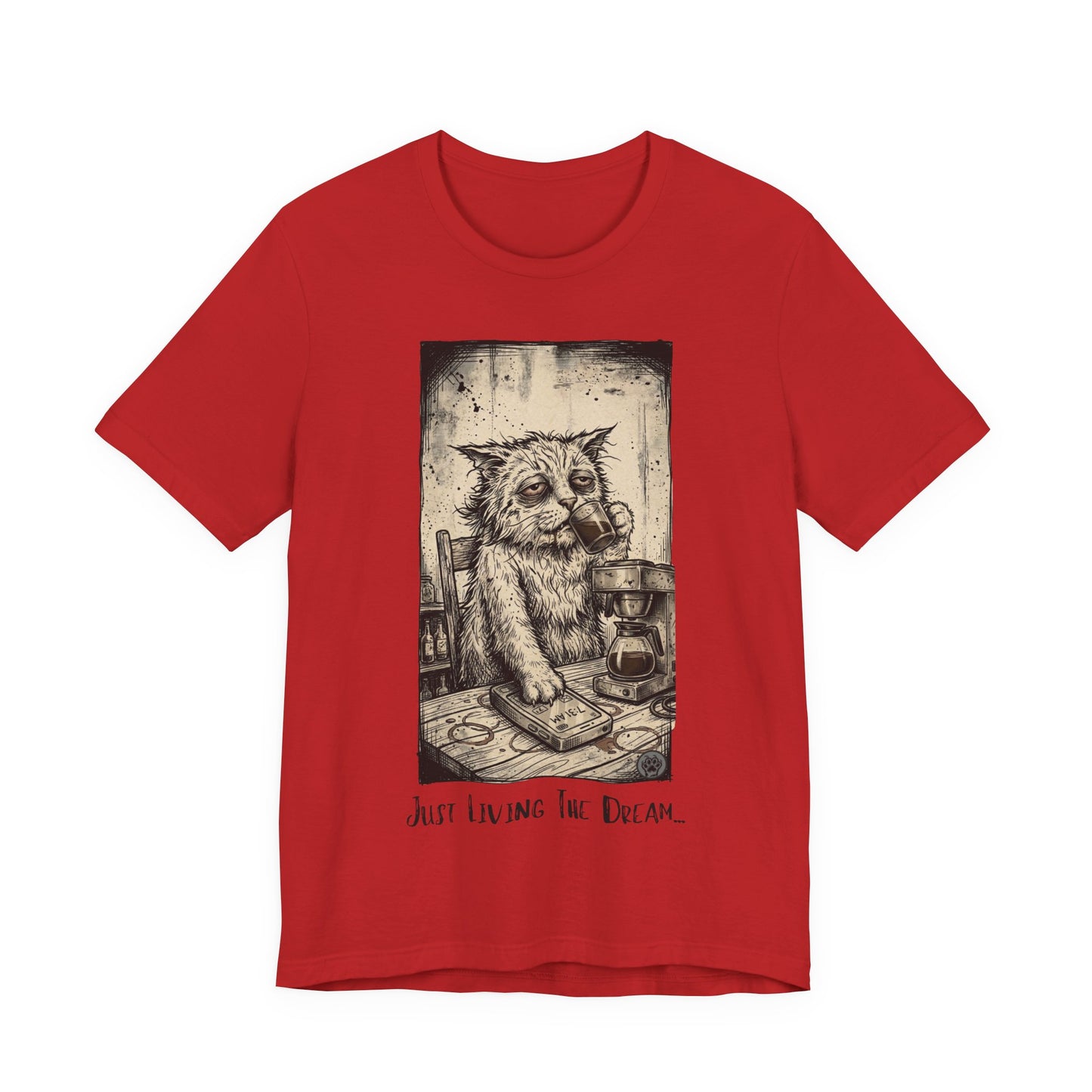 Scraps - Tired Cat Illustration Tee — "Just Living the Dream" Vintage Coffee Cat T-Shirt