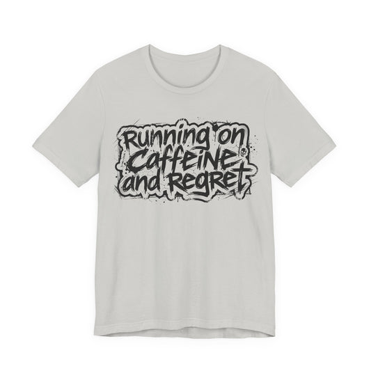 VOID - Running on Caffeine and Regret T-Shirt Version 2 (Horizontal) - Coffee Cat Dark Humor Tee