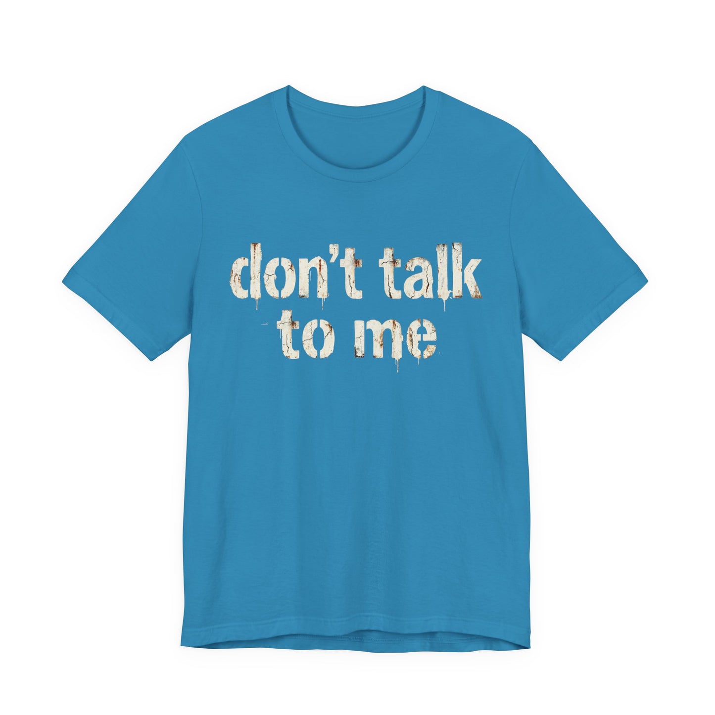 VOID - Don't Talk to Me T‑Shirt — Funny Sarcastic Graphic Tee