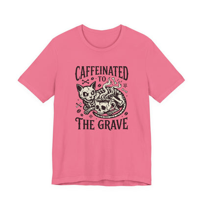 VOID - Caffeinated to the Grave Tee - Coffee Cat Humor Shirt