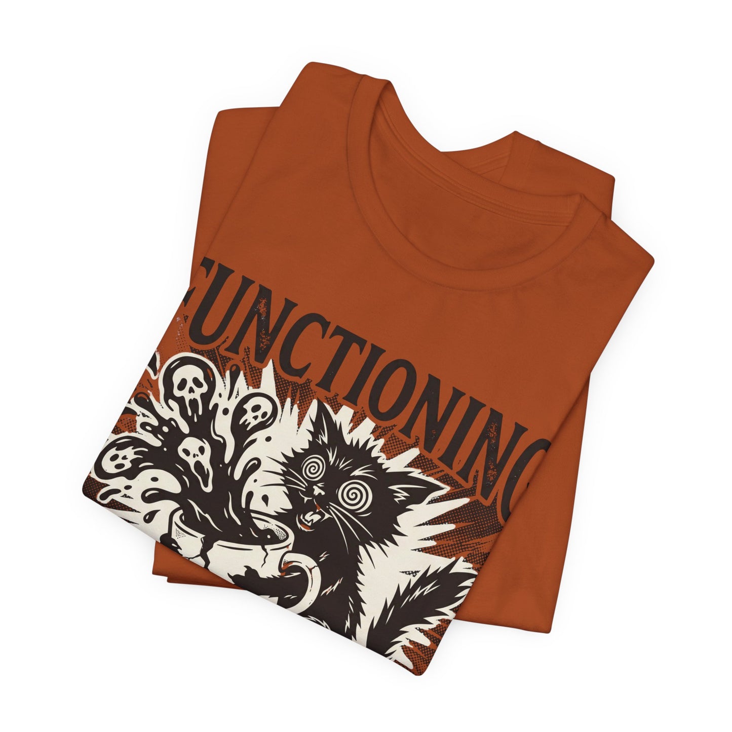 VOID - “Functioning Is A Strong Word” Cat Graphic Tee — Funny Coffee & Mental Health T-Shirt