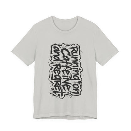 VOID - "Running on Caffeine and Regret" Coffee Lover Shirt