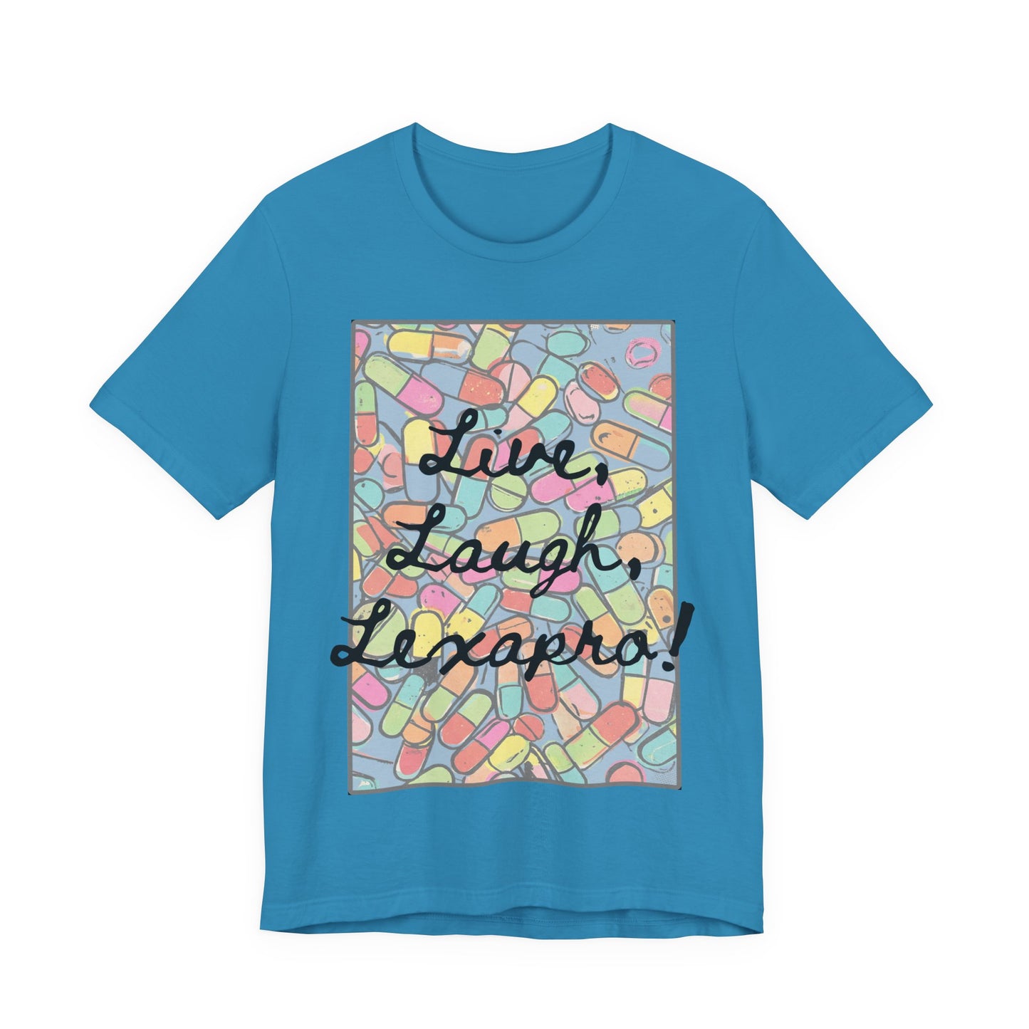 L3 - "Live Laugh Lexapro" - Psych Prescription Pill T-Shirt — Mental Health Humor  Medical Assistant Cute Pastel Graphic Tee