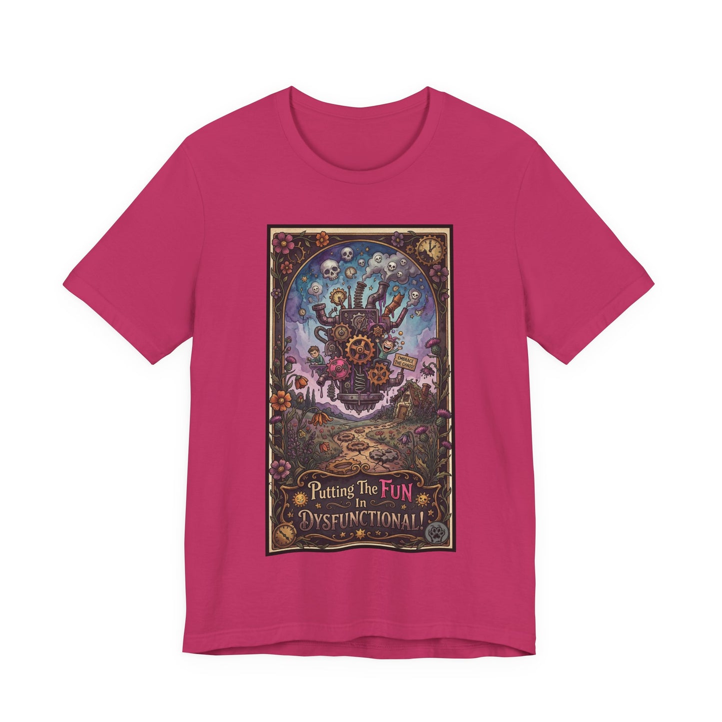 Putting the Fun in Dysfunctional Graphic Tee