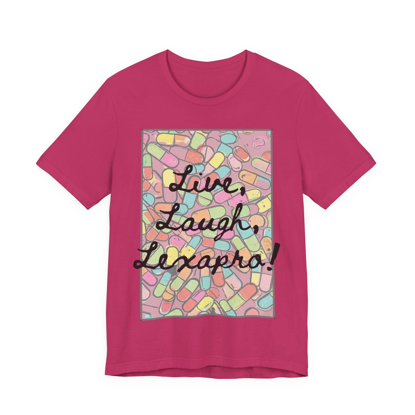 L3 - "Live Laugh Lexapro" - Psych Prescription Pill T-Shirt — Mental Health Humor  Medical Assistant Cute Pastel Graphic Tee