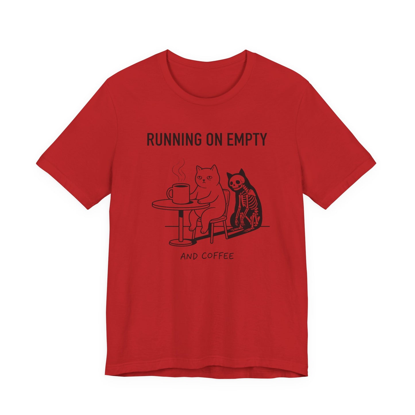 VOID - Running On Empty and Coffee Tee - Cat & Skeleton Funny Coffee Shirt