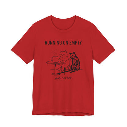 VOID - Running On Empty and Coffee Tee - Cat & Skeleton Funny Coffee Shirt