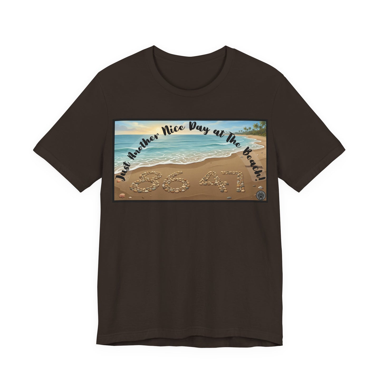 Beach Tee - Horizontal V1 – "Another Nice Day at the Beach" Sand Design
