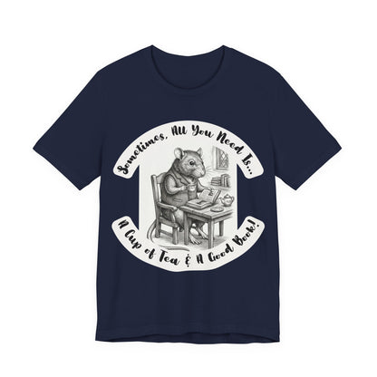 Ratney - Tea & Books T‑Shirt — "Sometimes All You Need Is A Cup of Tea & A Good Book" - Introvert Book Lovers!