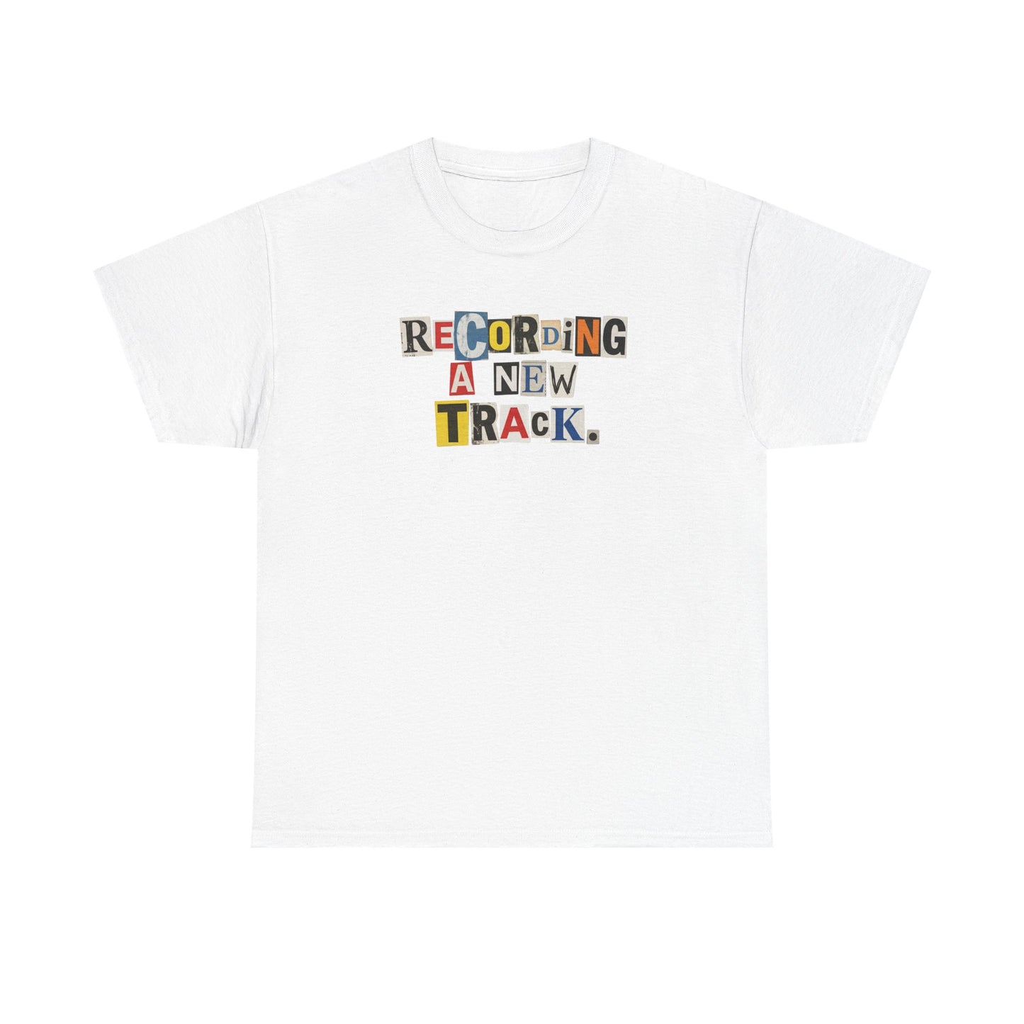 PBFMF - Recording A New Track T‑Shirt — Retro Ransom Note Mental Health Music Tee