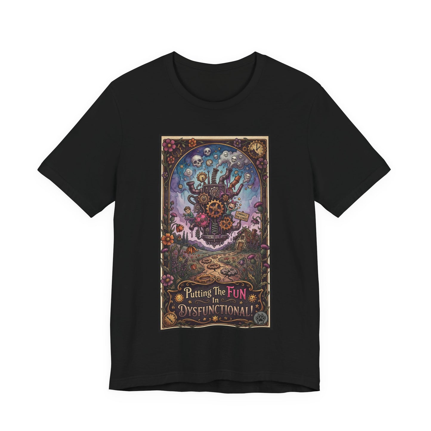 Putting the Fun in Dysfunctional Graphic Tee