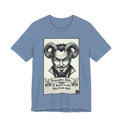 BLZB - Devil Illustration Tee – “Remember Kids... ” Graphic T‑Shirt