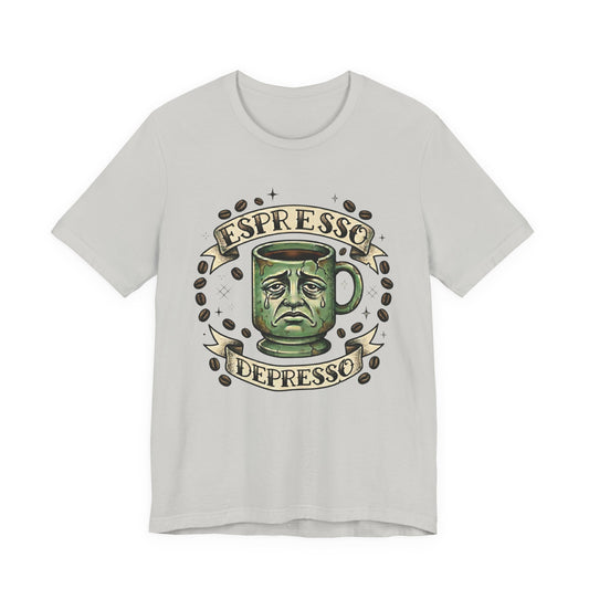 VOID - Espresso Depresso Coffee Tee – Funny Coffee Mug Graphic T-Shirt