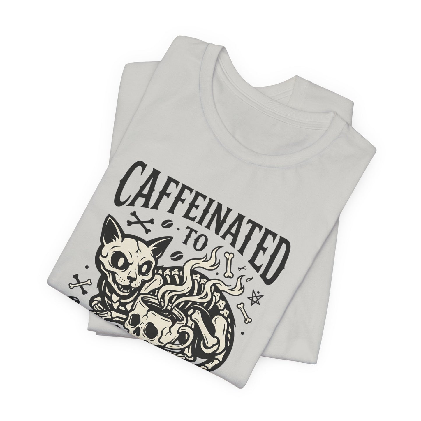 VOID - Caffeinated to the Grave Tee - Coffee Cat Humor Shirt