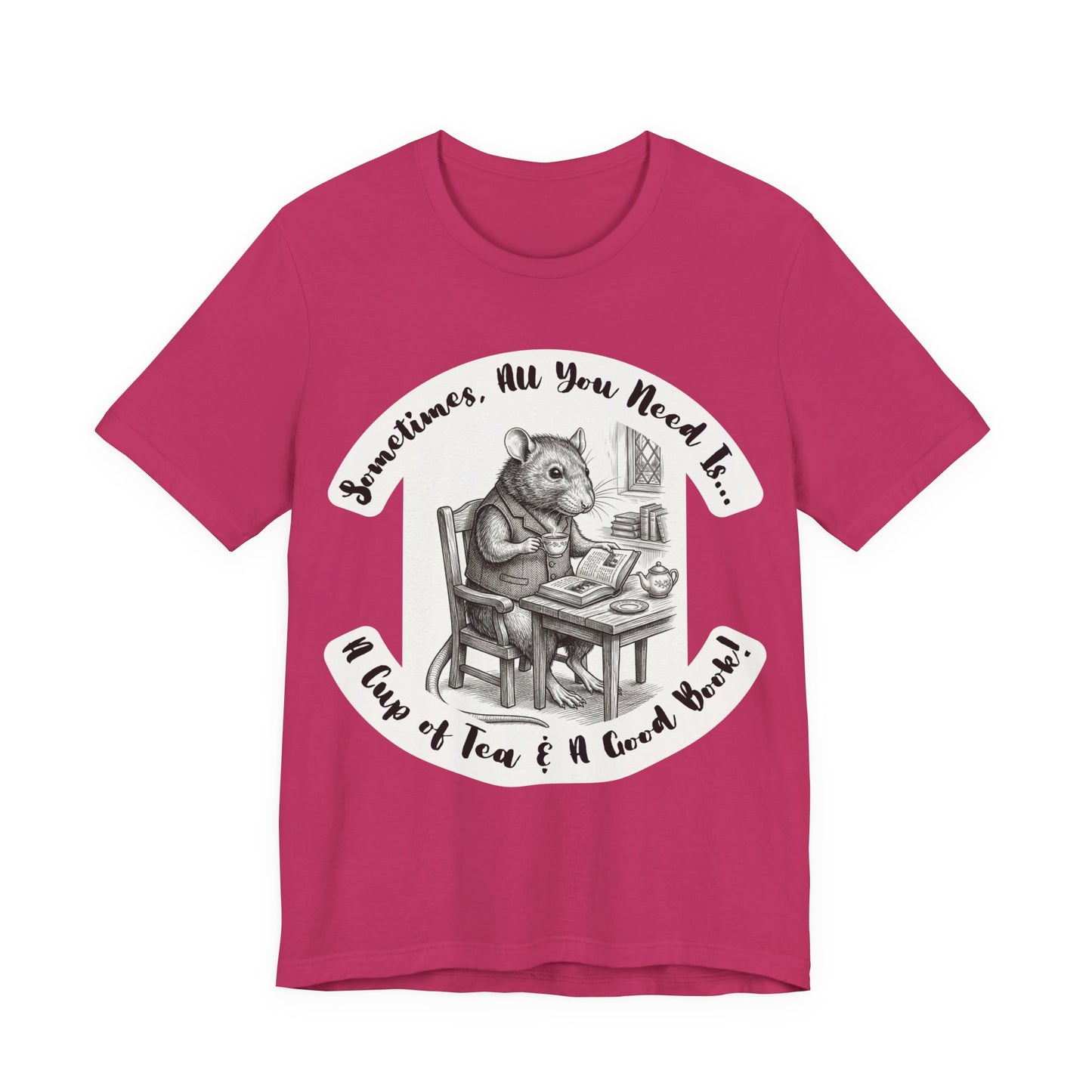 Ratney - Tea & Books T‑Shirt — "Sometimes All You Need Is A Cup of Tea & A Good Book" - Introvert Book Lovers!
