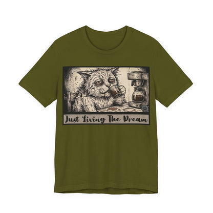 Scraps - Just Living The Dream - Tired Reluctant Morning Cat Tee — Vintage Cat Coffee T-Shirt