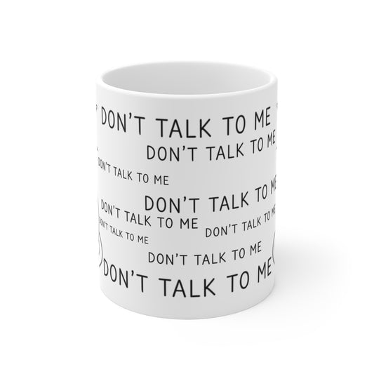 VOID - Annoyed Cat 'Don't Talk To Me' 11oz Coffee Mug – Funny Anti-Social Gift