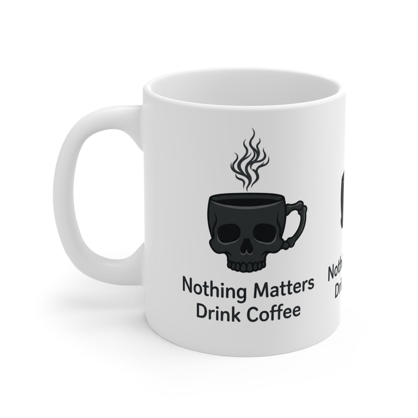VOID - Nothing Matters Drink Coffee Mug — 11oz Skull Coffee Cup