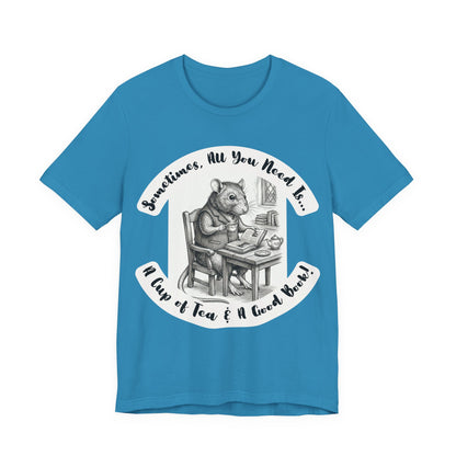 Ratney - Tea & Books T‑Shirt — "Sometimes All You Need Is A Cup of Tea & A Good Book" - Introvert Book Lovers!