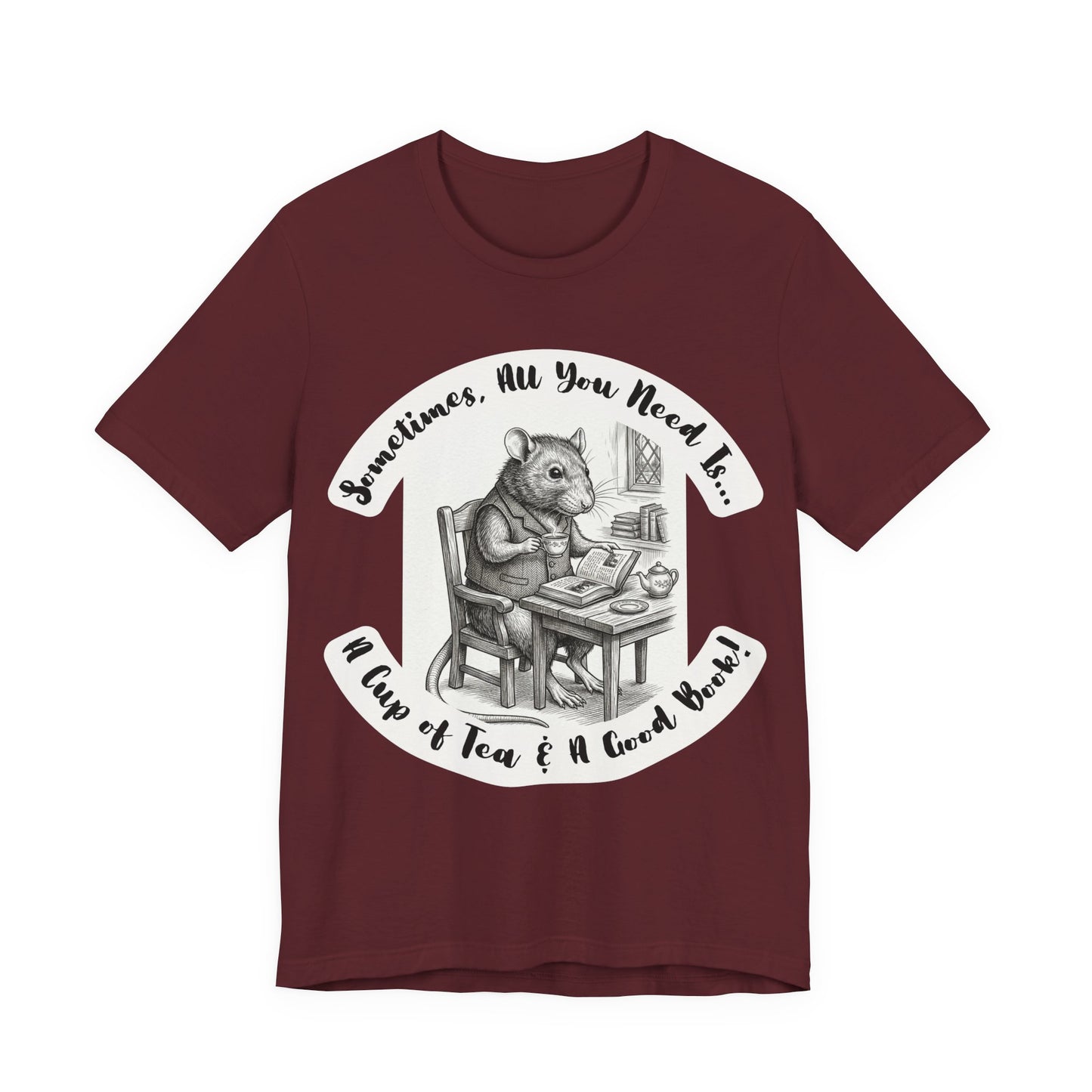 Ratney - Tea & Books T‑Shirt — "Sometimes All You Need Is A Cup of Tea & A Good Book" - Introvert Book Lovers!