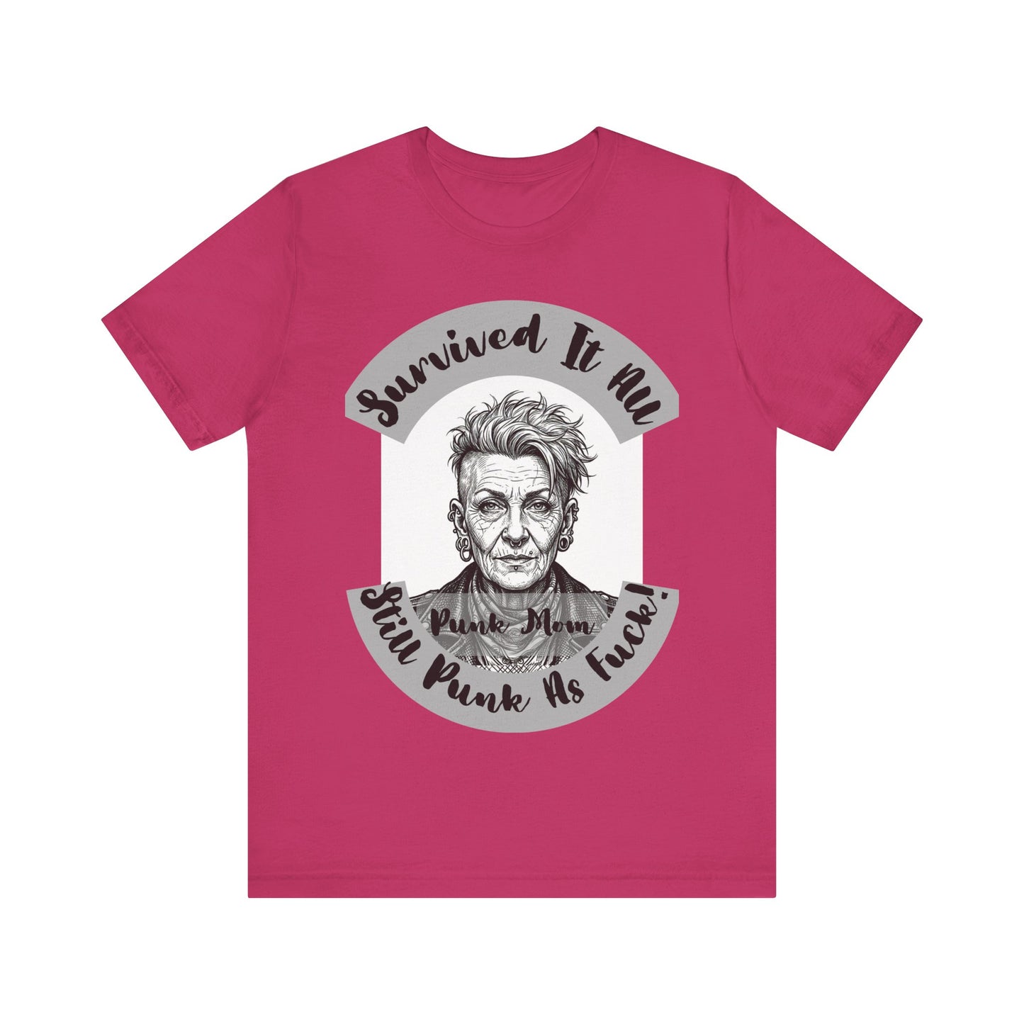 PunkMom - Survived It All Tee — Punk Rock Elder Portrait Graphic T-Shirt