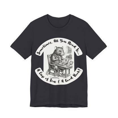Ratney - Tea & Books T‑Shirt — "Sometimes All You Need Is A Cup of Tea & A Good Book" - Introvert Book Lovers!