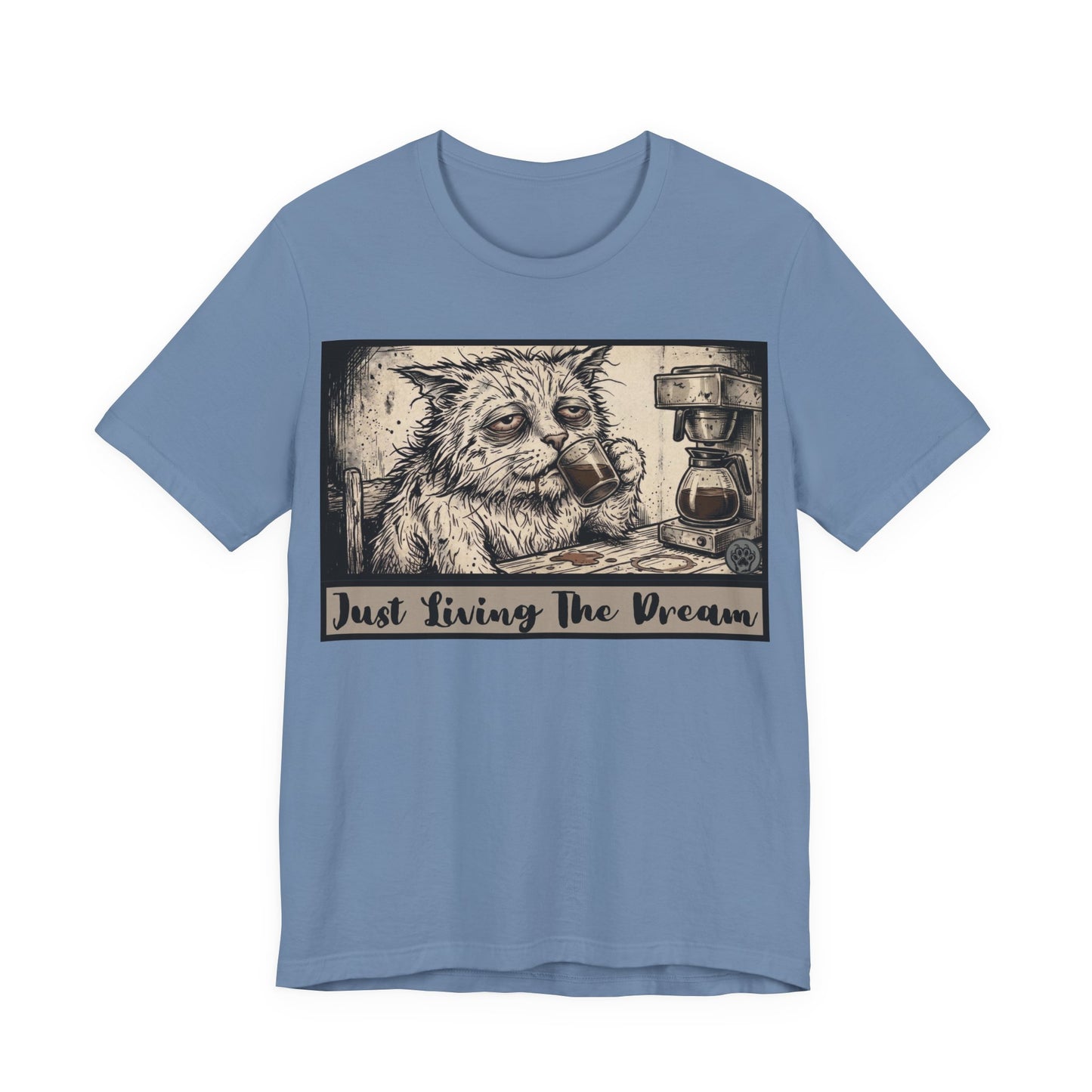 Scraps - Just Living The Dream - Tired Reluctant Morning Cat Tee — Vintage Cat Coffee T-Shirt