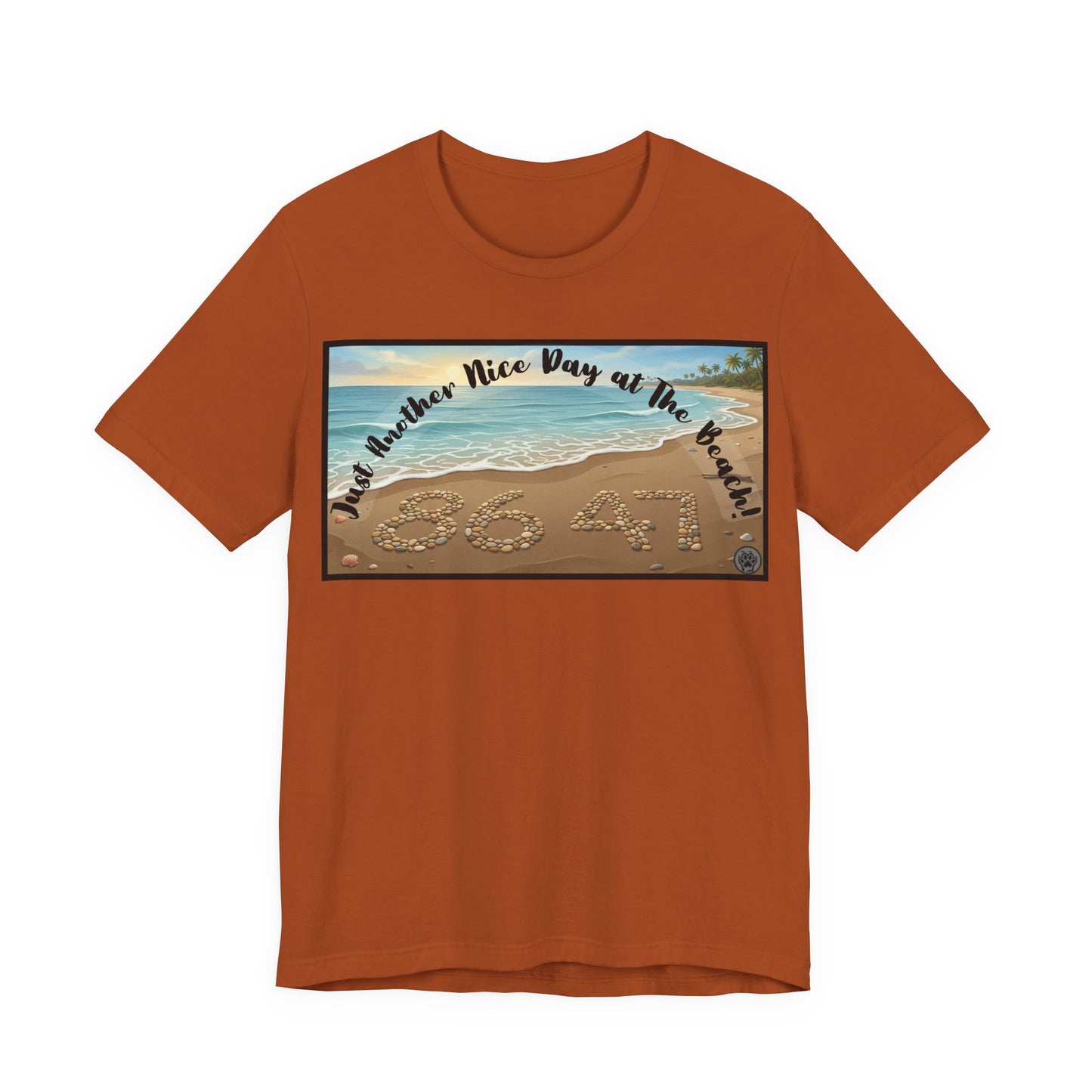 Beach Tee - Horizontal V1 – "Another Nice Day at the Beach" Sand Design