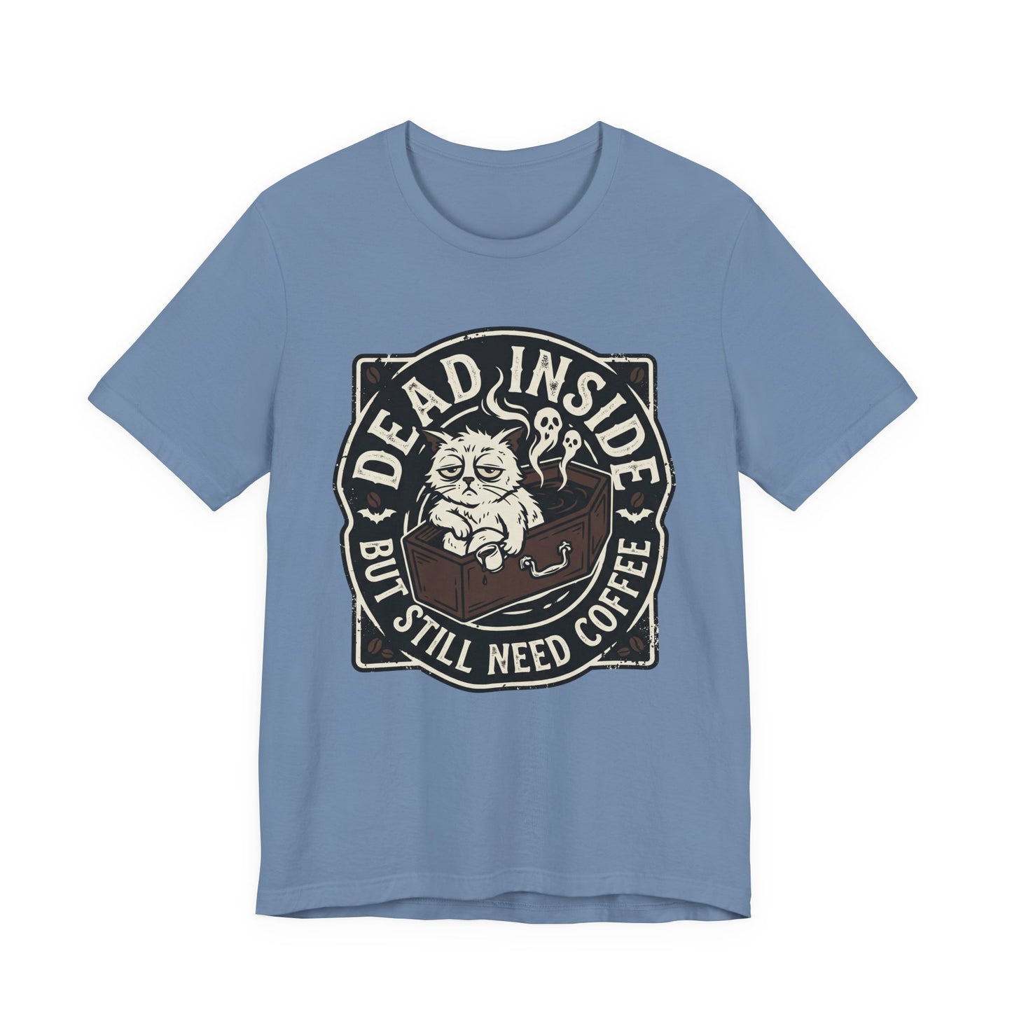 VOID - Dead Inside But Still Need Coffee T-Shirt - Coffee Cat Humor Tee