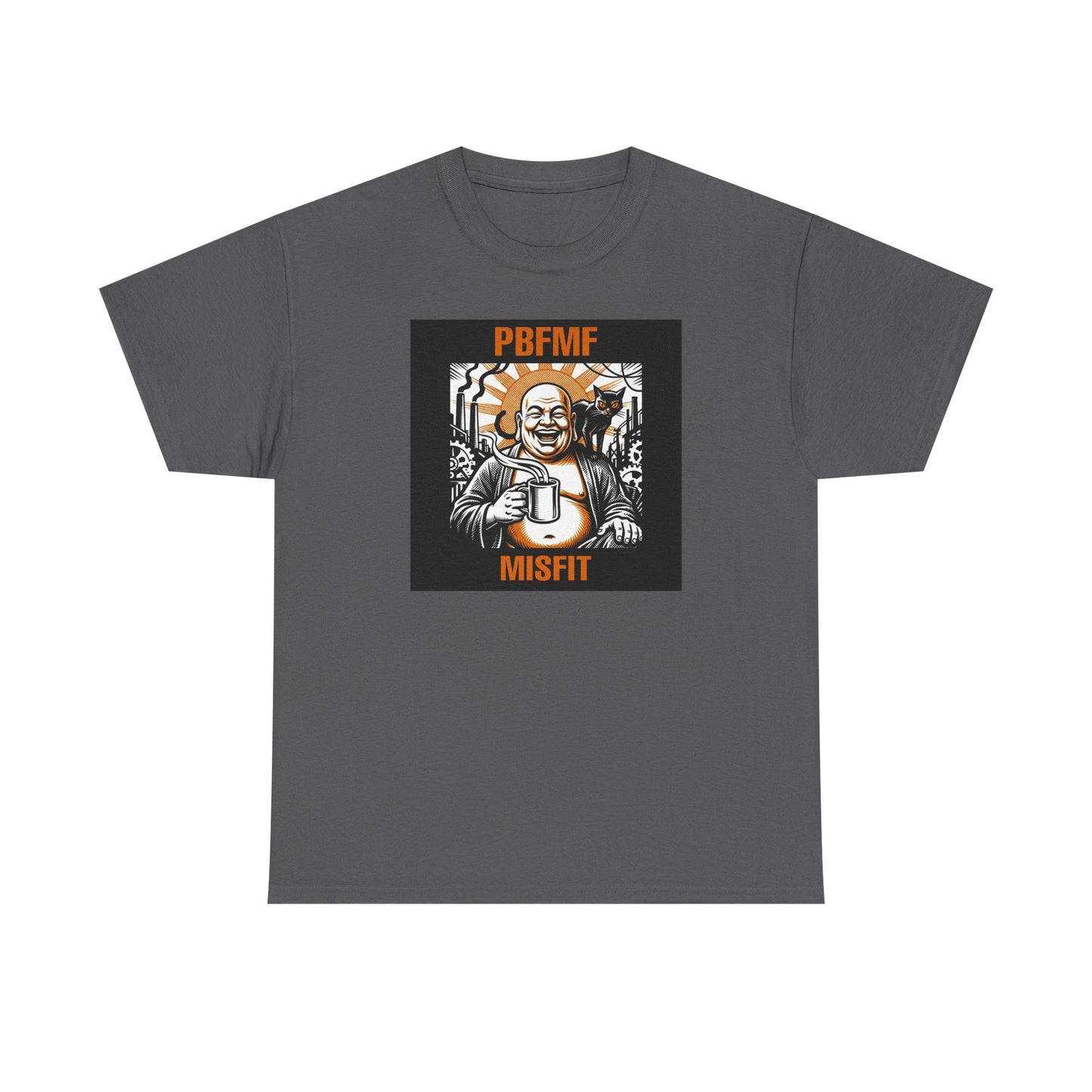 PBFMF - Fatty - Misfit Unisex Heavy Cotton Tee