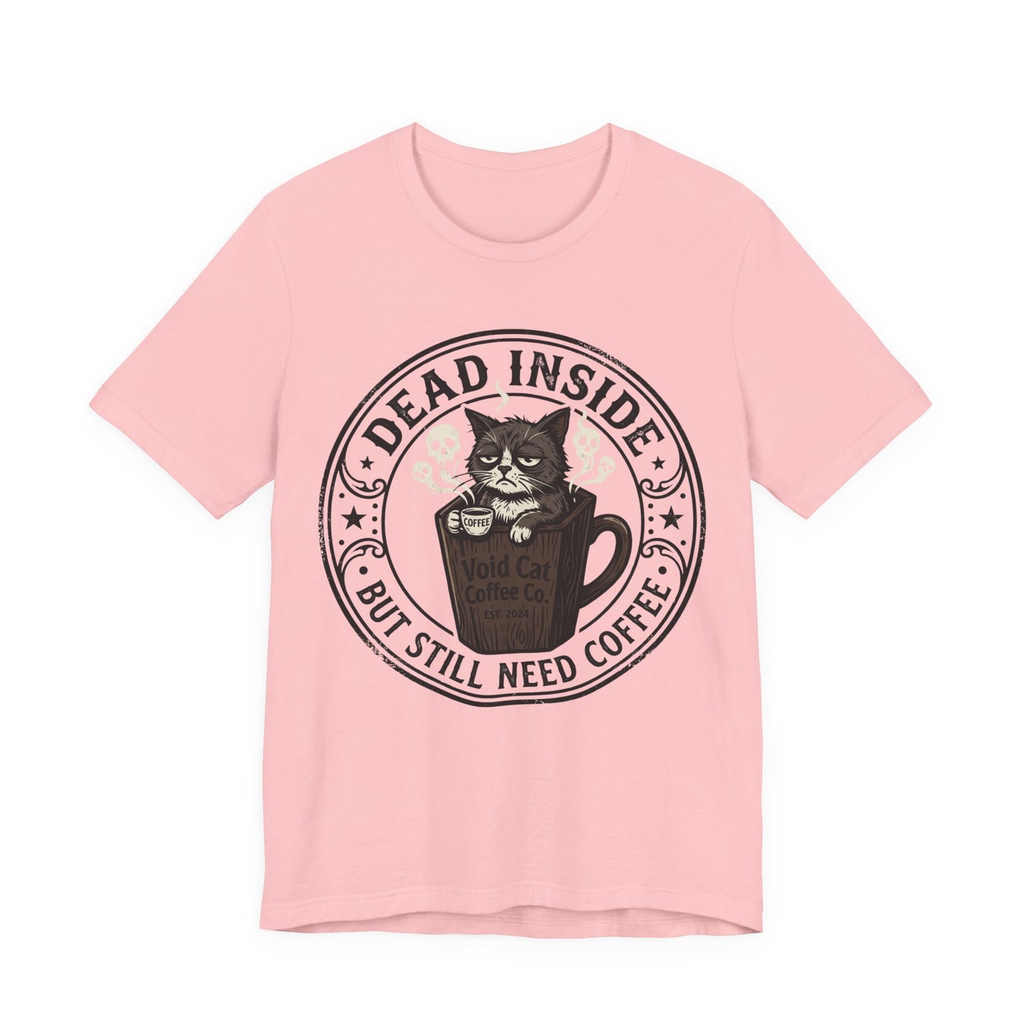 VOID - Dead Inside But Still Need Coffee Cat T-Shirt