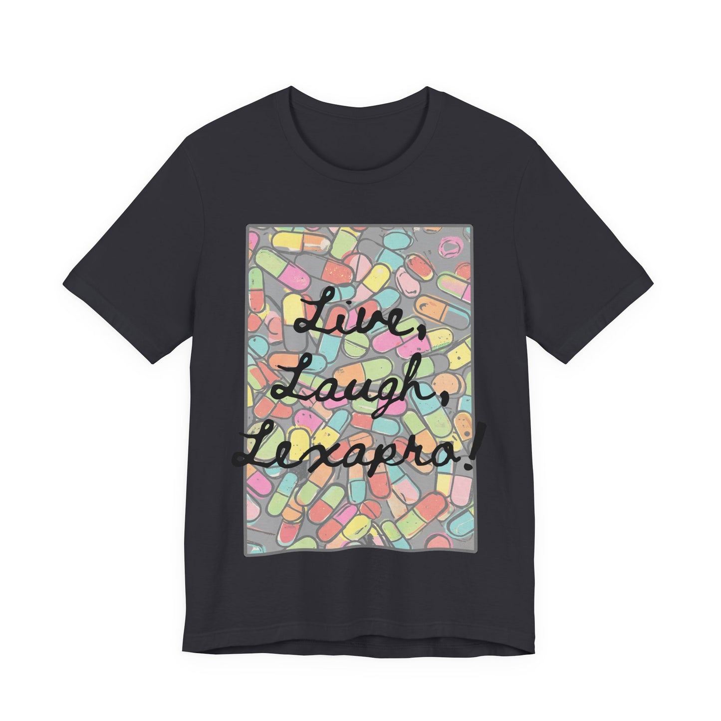 L3 - "Live Laugh Lexapro" - Psych Prescription Pill T-Shirt — Mental Health Humor  Medical Assistant Cute Pastel Graphic Tee