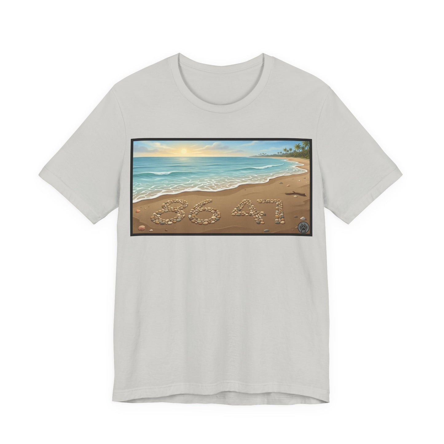 A Nice Day At The Beach - Horizontal V2 - Beach Sunset T-Shirt with '86 47' Sand Art – Coastal Vacation Tee