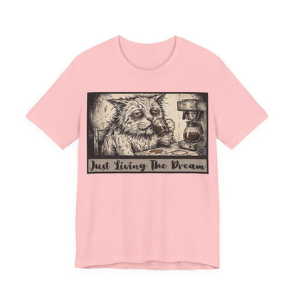 Scraps - Just Living The Dream - Tired Reluctant Morning Cat Tee — Vintage Cat Coffee T-Shirt