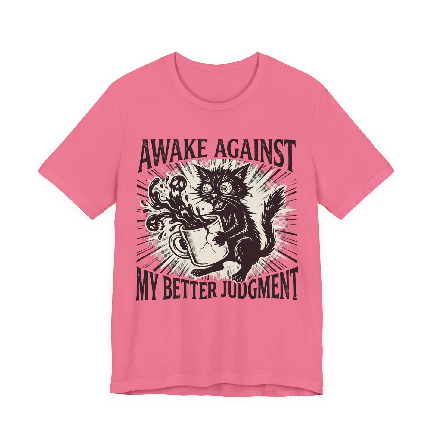 VOID - Awake Against My Better Judgment Tee — Funny Coffee Cat Graphic T-Shirt