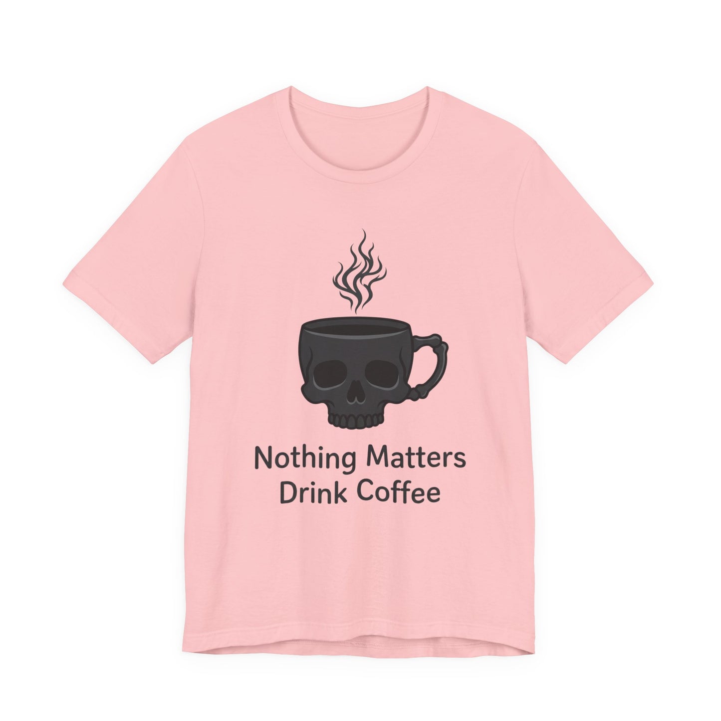 VOID - Coffee Skull T-Shirt — “Nothing Matters, Drink Coffee” Graphic Tee