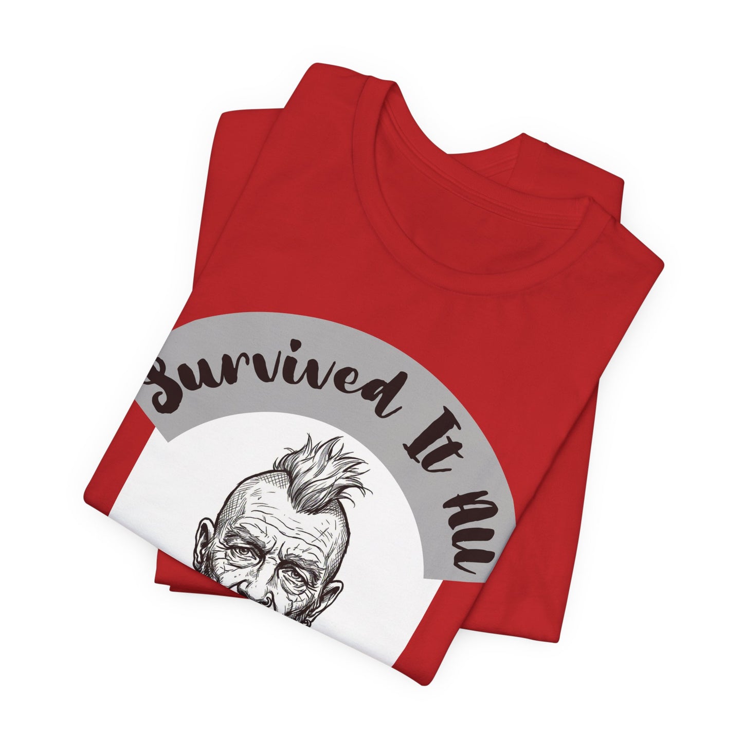 PunkDad - Survived It All Punk Dad T‑Shirt — “Punk Dad, Still Punk As F***” Graphic Tee
