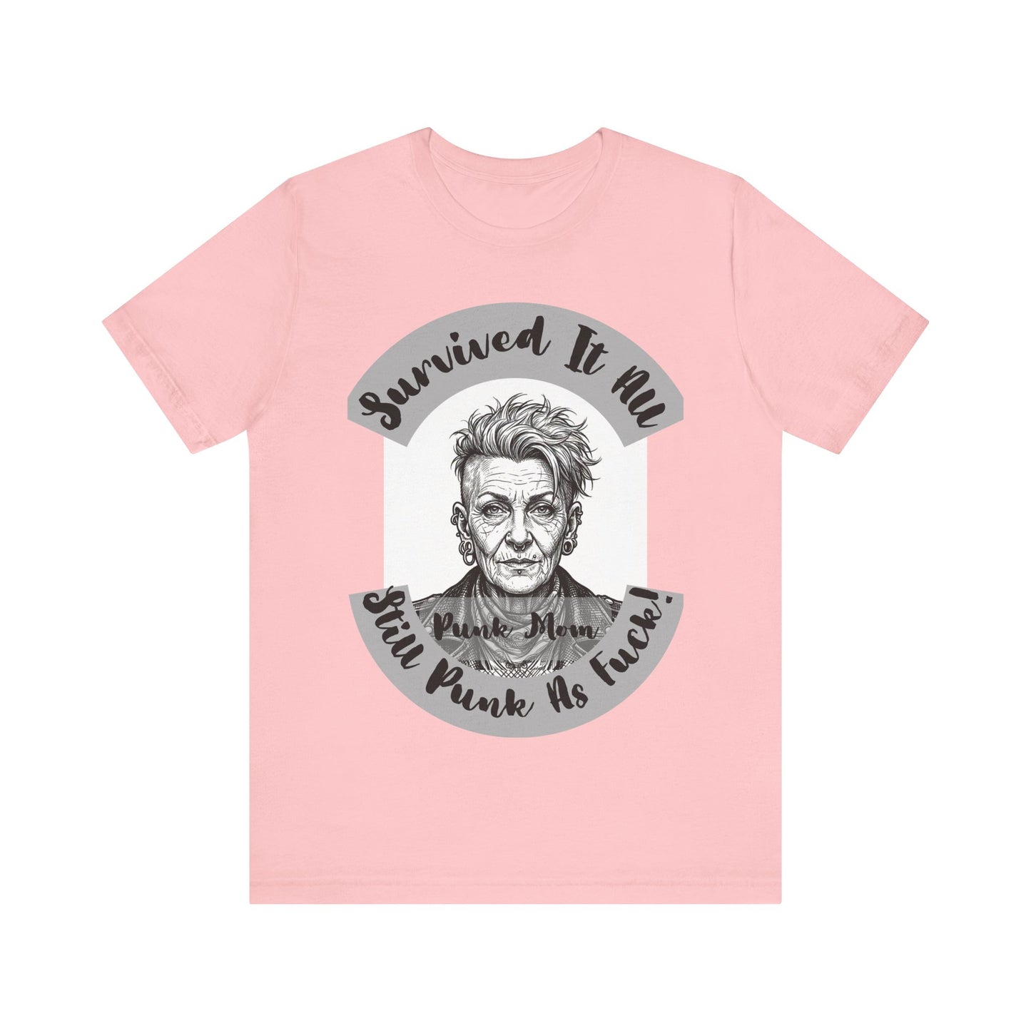 PunkMom - Survived It All Tee — Punk Rock Elder Portrait Graphic T-Shirt