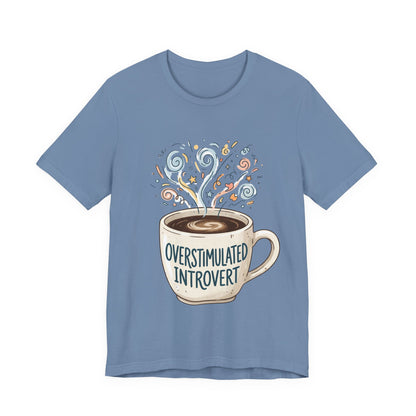 VOID - Overstimulated Introvert Coffee Tee — Cute Coffee Mug Graphic T-Shirt