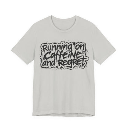 VOID - Running on Caffeine and Regret T-Shirt Version 2 (Horizontal) - Coffee Cat Dark Humor Tee