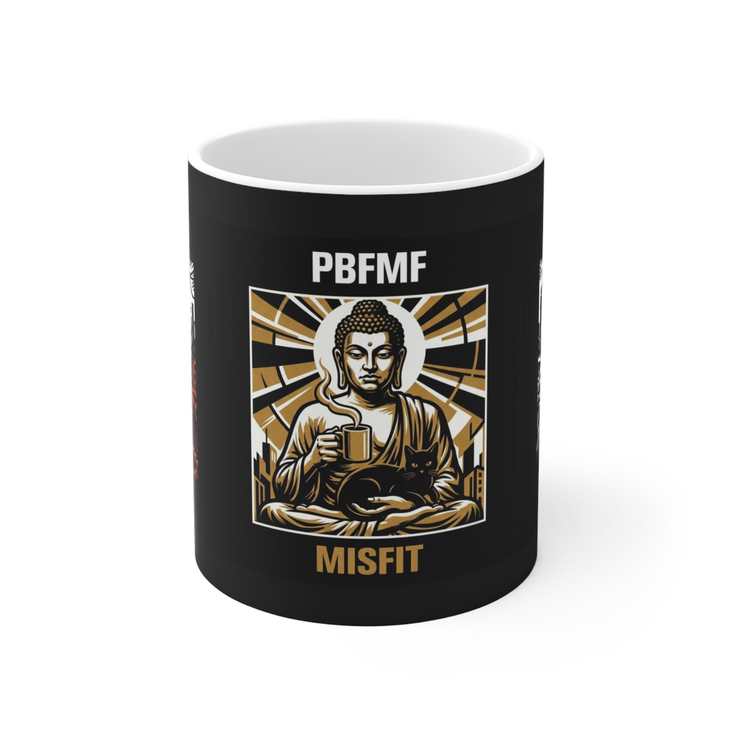 IYKYK - Misfit Mug — PBFMF Buddha, Budai & Cat Coffee Art 11oz