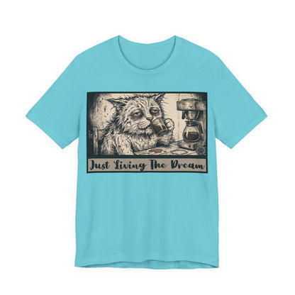 Scraps - Just Living The Dream - Tired Reluctant Morning Cat Tee — Vintage Cat Coffee T-Shirt