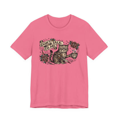 VOID - Don't Talk To Me Cat Tee — Vintage Tattoo Style Graphic T-Shirt