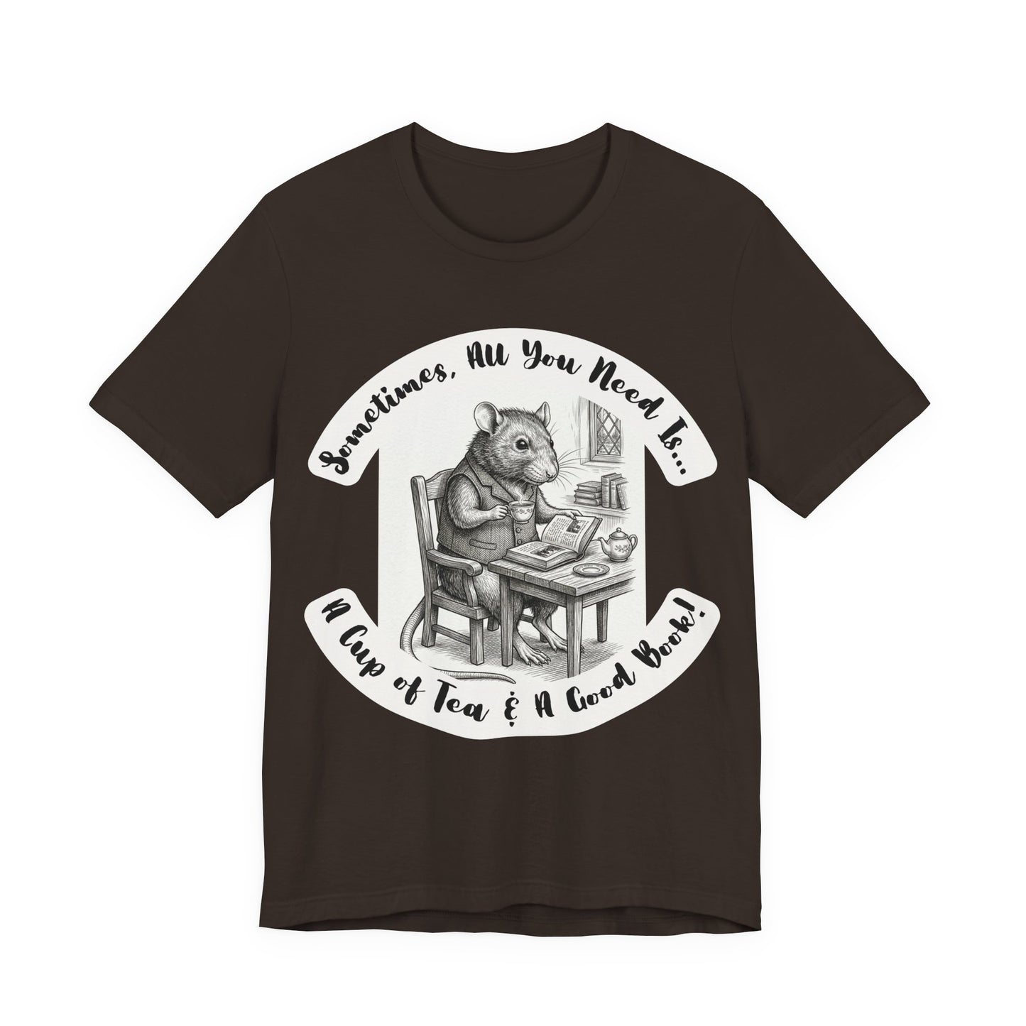 Ratney - Tea & Books T‑Shirt — "Sometimes All You Need Is A Cup of Tea & A Good Book" - Introvert Book Lovers!