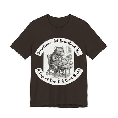 Ratney - Tea & Books T‑Shirt — "Sometimes All You Need Is A Cup of Tea & A Good Book" - Introvert Book Lovers!