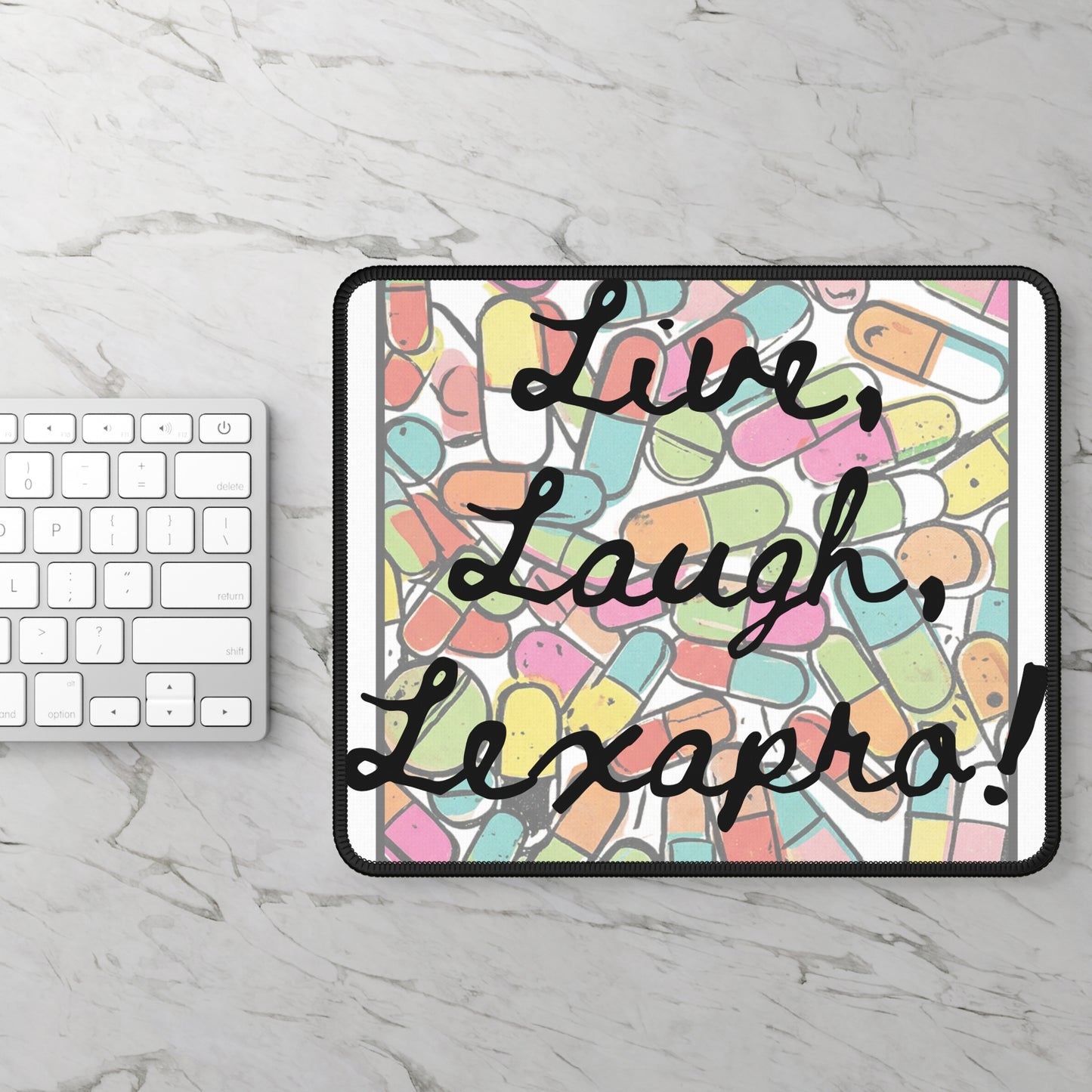 L3 - V1 - Psych Humor Gaming Mouse Pad — Live, Laugh, Lexapro! Pastel Pill Pattern Medical Assistant Humor