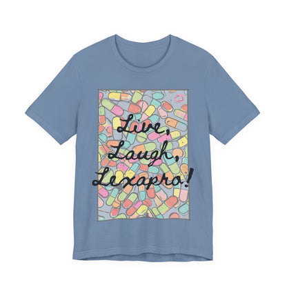 L3 - "Live Laugh Lexapro" - Psych Prescription Pill T-Shirt — Mental Health Humor  Medical Assistant Cute Pastel Graphic Tee