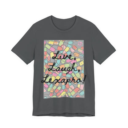 L3 - "Live Laugh Lexapro" - Psych Prescription Pill T-Shirt — Mental Health Humor  Medical Assistant Cute Pastel Graphic Tee
