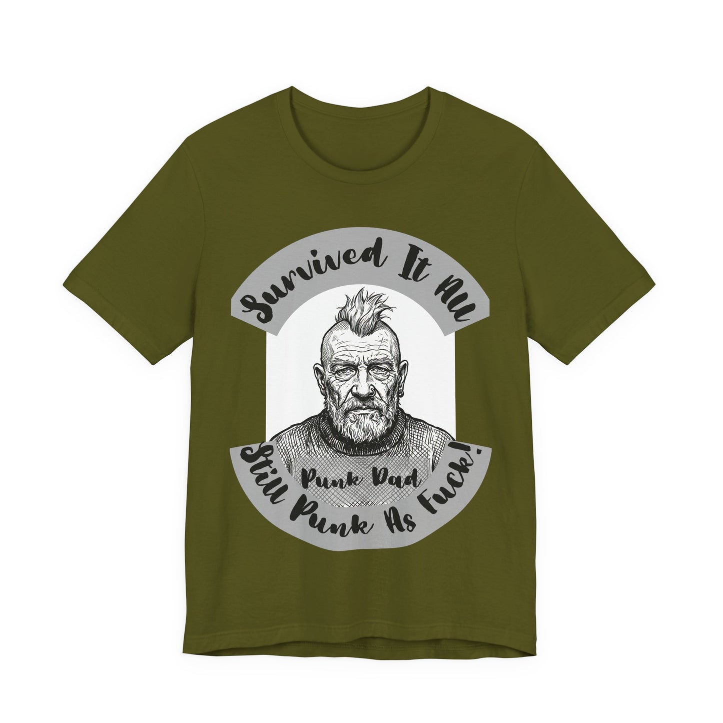 PunkDad - Survived It All Punk Dad T‑Shirt — “Punk Dad, Still Punk As F***” Graphic Tee